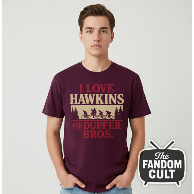 I Love Hawkins and the Duffer Brothers T-Shirt - Inspired by Stranger Things