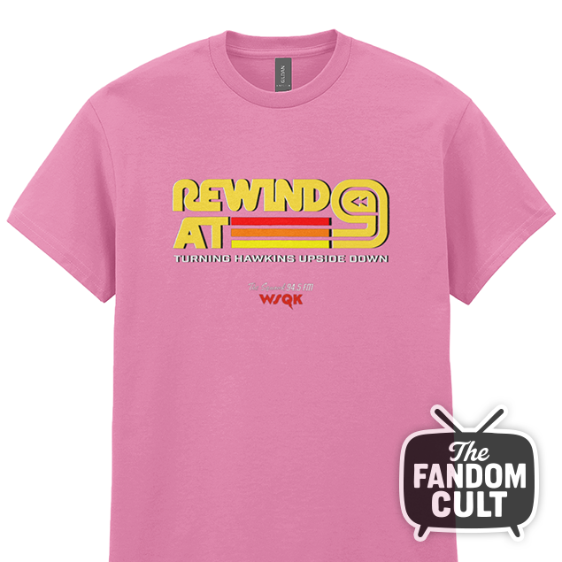 Rewind at 9 WSQK T-Shirt - Inspired by Stranger Things