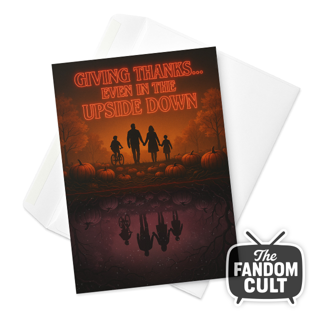 Thanksgiving Card - Even in the Upside Down - 5" x 7"