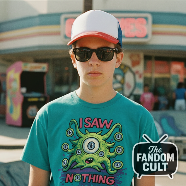 I Saw Nothing Monster T-Shirt Jade - Dustin Henderson - Inspired by Tales from 85